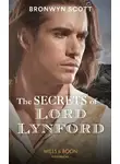 Bronwyn Scott - The Secrets Of Lord Lynford