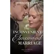 Постер книги The Inconvenient Elmswood Marriage