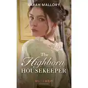 Постер книги The Highborn Housekeeper