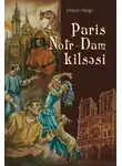 Виктор Мари Гюго - Paris Notrdam kilsəsi