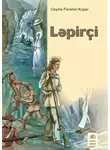 Джеймс Фенимор Купер - Ləpirçi