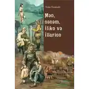 Постер книги Mən, nənəm, İliko və İllarion