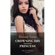 Постер книги Crowning His Convenient Princess