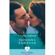 Постер книги From Heartache To Forever