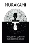 Харуки Мураками - Sərhəddən cənubda, günəşdən qərbdə