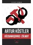 Артур Кёстлер - Gözqamaşdırıcı zülmət
