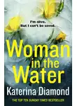 Katerina Diamond - Woman in the Water