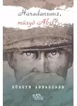 Hüseyn Abbaszadə - Haradansınız, müsyö Abel?
