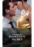 CAITLIN CREWS - Unwrapping The Innocent's Secret