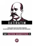 Джалил Мамедкулизаде - Xatiratım