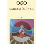 Постер книги Sadəcə özün ol