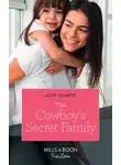 Judy Duarte - The Cowboy's Secret Family