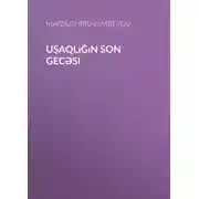 Постер книги Uşaqlığın son gecəsi