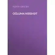 Постер книги Oğluma nəsihət