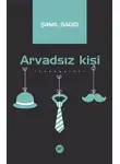 Шамиль Садиг - Arvadsız kişi