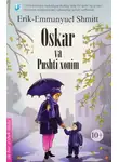 Эрик-Эмманюэль Шмитт - Oskar va pushti xonim