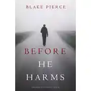 Постер книги Before He Harms