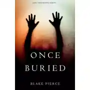 Постер книги Once Buried