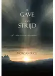 Морган Райс - De Gave Van Strijd 