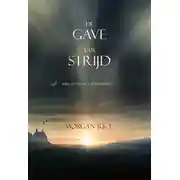 Постер книги De Gave Van Strijd 