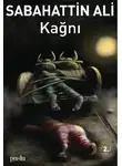 Сабахаттин Али - KAĞNI