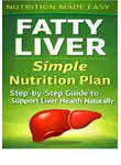 Oliver Greenwood - Fatty Liver Simple Nutrition Plan