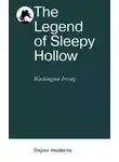 Вашингтон Ирвинг - The Legend of Sleepy Hollow / Легенда о Сонной Лощине