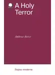 Амброз Бирс - A Holy Terror / Настоящее чудовище