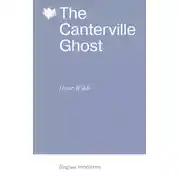 Постер книги The Canterville Ghost / Кентервильское приведение