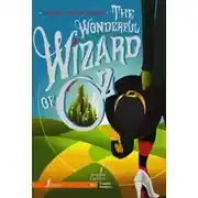 Постер книги The Wonderful Wizard of Oz. B1 / Удивительный волшебник из Страны Оз
