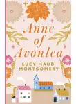 Люси Мод Монтгомери - Anne of Avonlea / Энн из Эвонли
