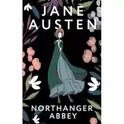 Постер книги Northanger Abbey / Нортенгерское аббатство