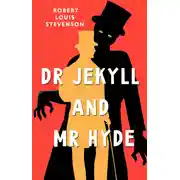 Постер книги Dr Jekyll and Mr Hyde / Странная история доктора Джекила и мистера Хайда