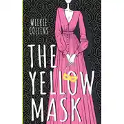 Постер книги The Yellow Mask / Желтая маска