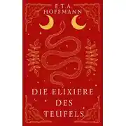 Постер книги Die Elixiere des Teufels / Эликсиры Сатаны