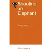 Постер книги Shooting an Elephant