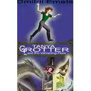 Постер книги Tanya Grotter And The Vanishing Floor