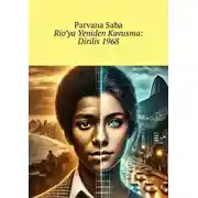 Постер книги Rio’ya Yeniden Kavusma: Diriliş 1968