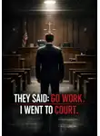 Андрей Тужилов - They Said: Go Work. I Went to Court