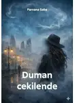 Parvana Saba - Duman cekilende