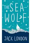 Джек Лондон - The Sea-Wolf / Морской волк