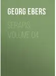 Георг Эберс - Serapis. Volume 04