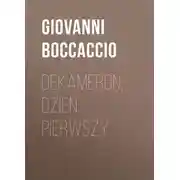 Постер книги Dekameron, Dzień pierwszy