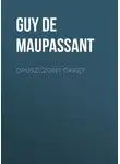 Ги де Мопассан - Opuszczony okręt