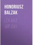 Оноре  де Бальзак - Lekarz wiejski