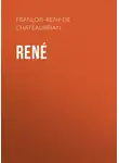 Франсуа Рене де  Шатобриан - René