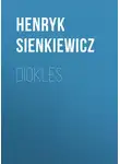 Генрик Сенкевич - Diokles