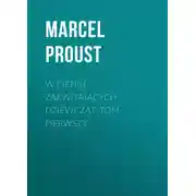 Постер книги W cieniu zakwitających dziewcząt, tom pierwszy