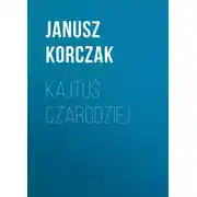 Постер книги Kajtuś Czarodziej