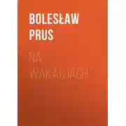 Постер книги Na wakacjach